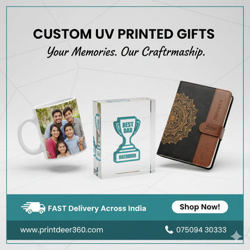 Buy Custom UV Printed Gifts Online – Fast Delivery Across India