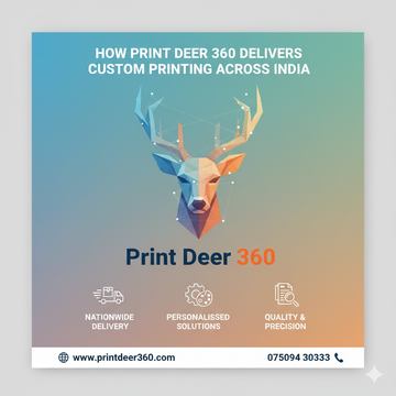 How Print Deer 360 Offers Affordable Custom Printing Across India