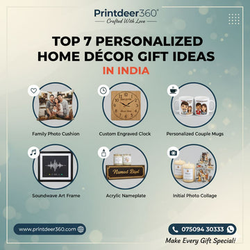 Top 7 Personalized Home Décor Gift Ideas in India | Print Deer