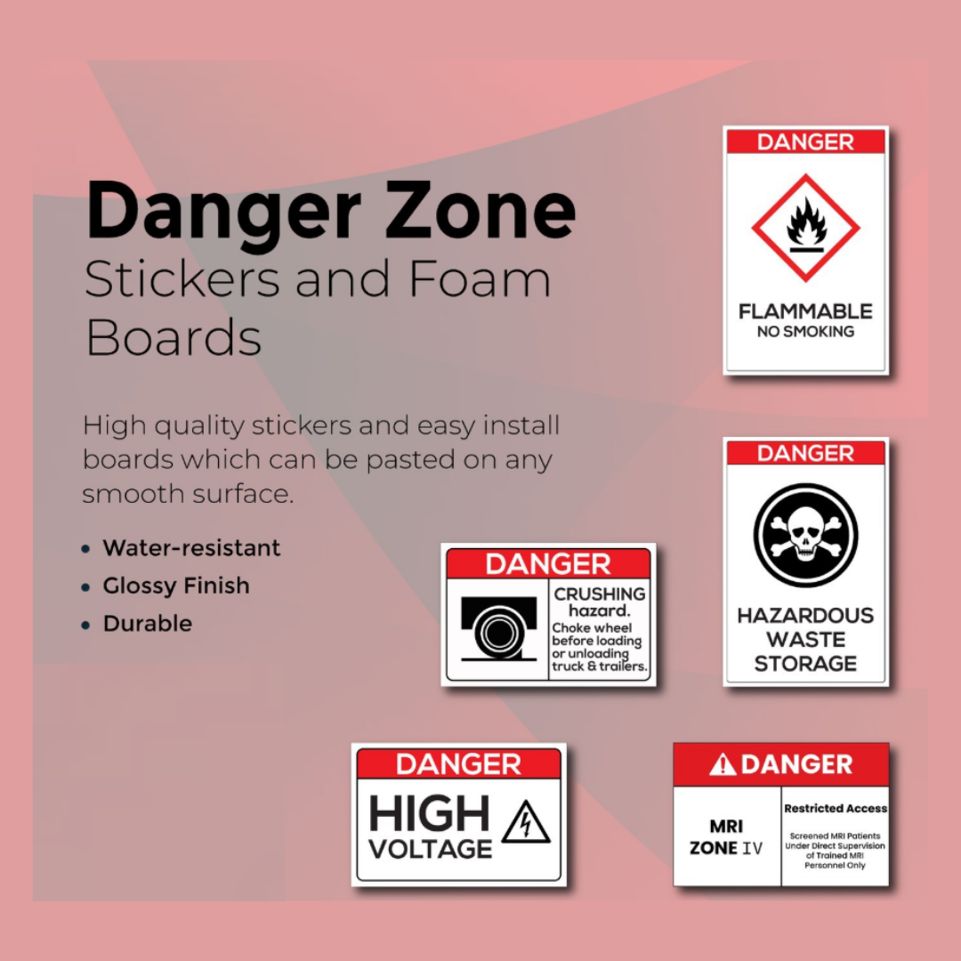 DANGER ZONE STICKERS AND BOARDS | 3D ACRYLIC