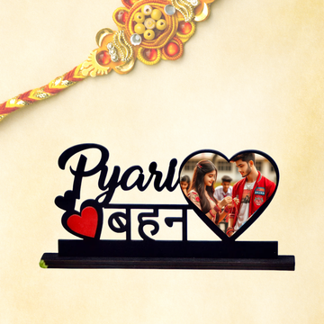 Pyari Behan Customized Wooden Photo Frame Table Top.