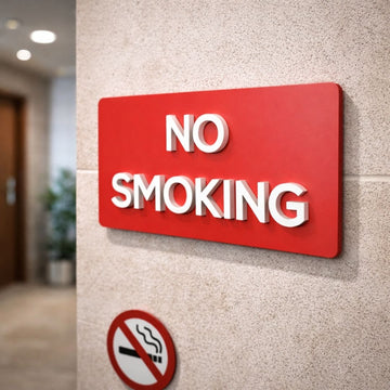 NO SMOKING 3D ACRYLIC SIGNAGE |